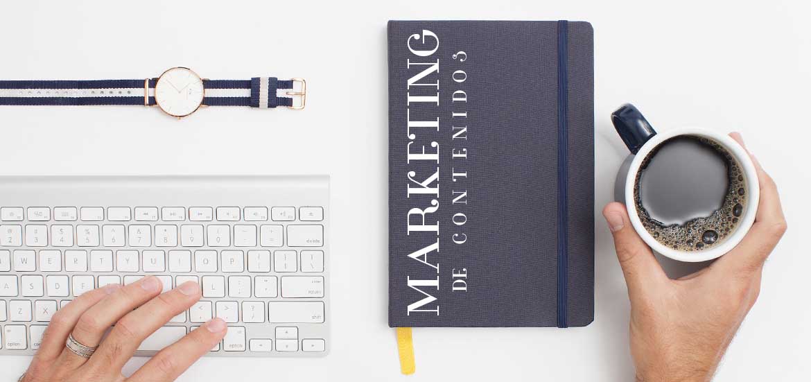 ¿Por qué elegir hacer Marketing de Contenidos?