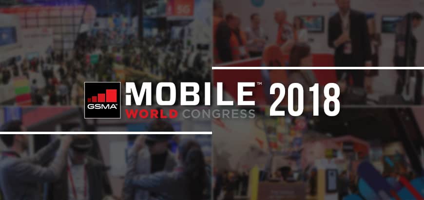 MWC 2018: El evento más importante de Smartphones