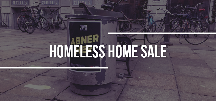 Homeless Home Sale: Una campaña social digital