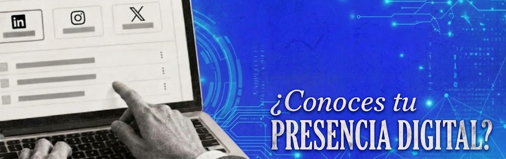 Presencia digital: el activo que ya no se puede ignorar.